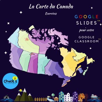 Preview of French Map of Canada - Carte Interactive du Canada -pour votre Google Classroom™