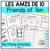 French Math Activities | Making 10 | Les Amis de 10