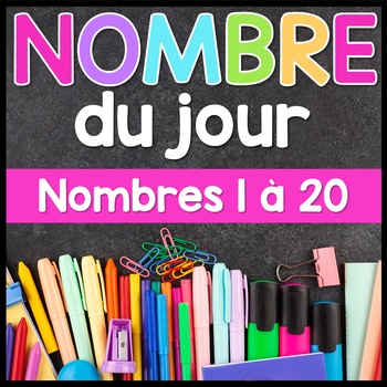 Preview of French Math Number of the Day | Nombre du Jour | 1 à 20