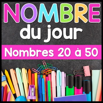Preview of French Math Number of the Day | Nombre du Jour | 20 à 50