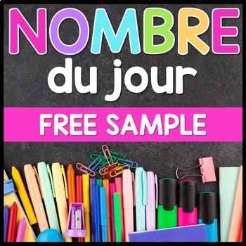 Preview of French Math Number of the Day | Nombre du Jour | FREE sample