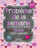 French Math Problem of the Week GRADE 3 - February/Février