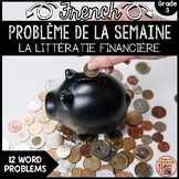 French Math Problem of the Week - Financial Literacy GRADE
