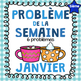 French Math Problem of the Week GRADE 3 - January/Janvier (Hiver)