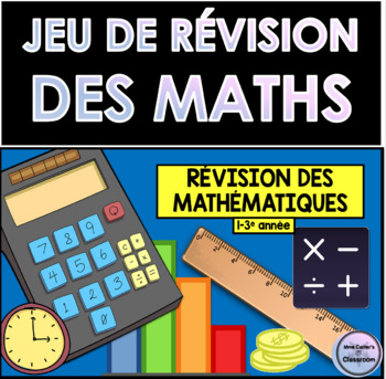 Preview of French Math Review Game Grade 1-3 BUNDLE - jeu de révision des maths DIGITAL