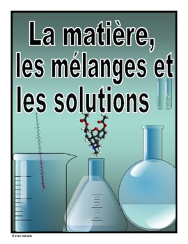 Preview of French Matter, Mixtures and Solutions Unit