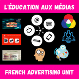 French Media Literacy - Advertising - Les Publicités - L'É