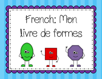 Preview of French Mini Shape Book: mon livre de formes