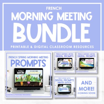 Preview of French Morning Meeting Bundle | Growing Bundle
