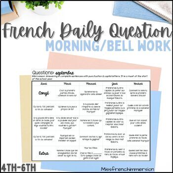 Preview of French Morning Work Daily Quick Writes - French Bell Work Question of the Day