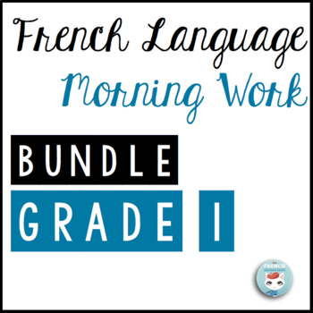 Preview of French Morning Work Grade 1 BUNDLE | French Bell Work | Petit travail du matin