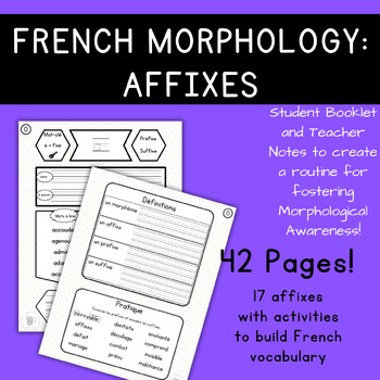 Preview of French Morphology / Morphologie: Affixes Part 1