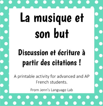 French Musique Discuter Et Ecrire A Partir Des Citations Tpt