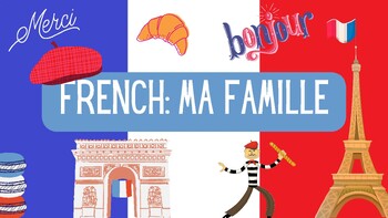 Preview of French: My Family