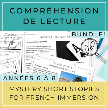 Preview of Compréhension de lecture: Mystery Short Stories for French Immersion