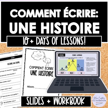 Preview of French Narrative Writing Story Unit - une histoire Junior French Immersion