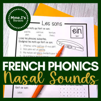 Preview of French Nasal Sounds | French Phonics | NO PREP | Digital & Printable