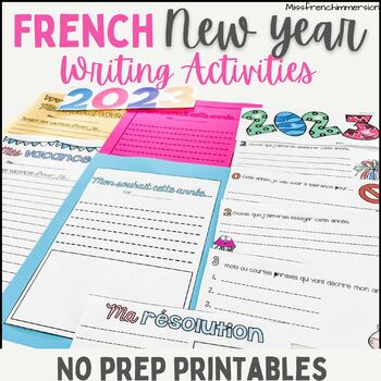 Preview of French New Year 2024 No Prep Writing Activities - Nouvel An Activités d'écriture