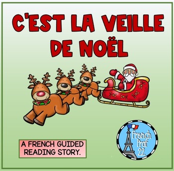 Preview of French Noel Christmas Guided Reading story. Ontario Core French