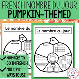 French Nombre du jour Citrouilles - Pumpkin - Themed Numbe