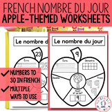 French Nombre du jour Pommes - Apple - Themed Number of th