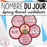 French Math - Nombre du jour Printemps - Spring Themed Num