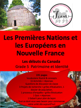 Preview of French: "Nouvelle France: Les Européens & Les Premières Nations" Gr5, 191 slides