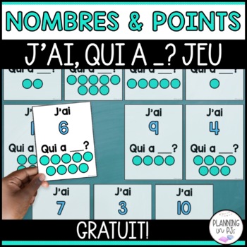 Preview of French Number Recognition Group Game | J'ai, Qui a? Nombres et Points