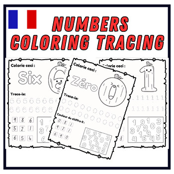 Preview of French Numbers 0-9, Coloring Pages - Numbers Tracing - Handwriting Practice