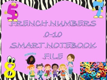 Preview of French Numbers 1-10 Practice SMART NOTEBOOK File