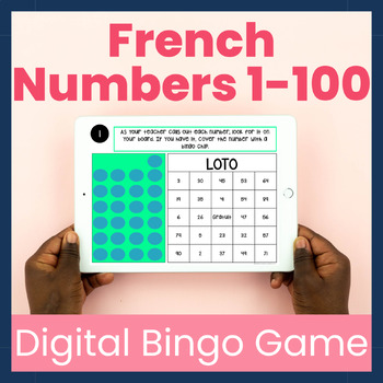 French Numbers 1 100 Digital Bingo Game Tpt