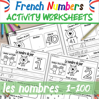 French Numbers 1-100 Worksheets - Les nombres 1 à 100 Activities