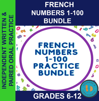 Preview of French Numbers/Chiffres Bundle- Notes, 7 Worksheets & Oral Practice 1-100