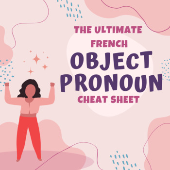 Preview of French Object Pronouns Notes Direct Indirect | Cheat Sheet