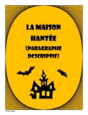 French - October Writing Activity (Haunted House Description)