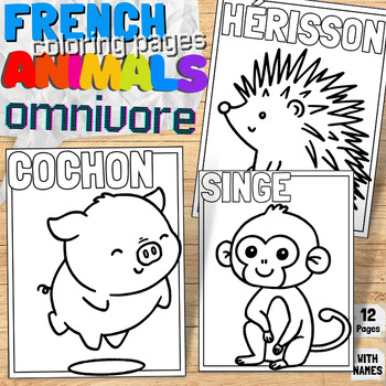 Preview of French Omnivore Animal Labels Printable Coloring Pages | Forest & Jungle Book