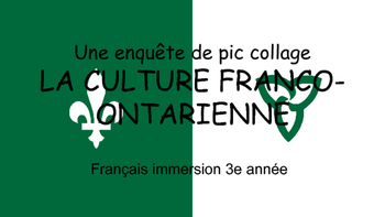 Preview of French Ontario Culture - Webquest pic-collage (in French)