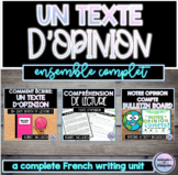 French Opinion Writing Texte d'opinion - Persuasive writin