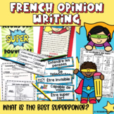 French Opinion Writing | Texte d'opinion | Superpower Theme