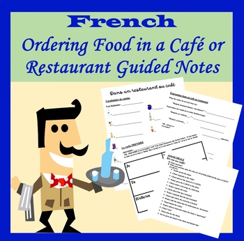 Preview of French Ordering Food in a Café Guided Notes, Vocabulary & Speaking Activity