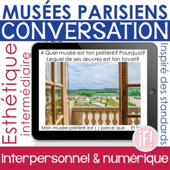 Preview of French Paris Museum Interpersonal Performance Task Conversation No Prep