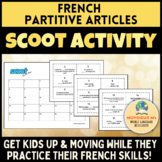 French Partitive Articles Scoot Activity - Les articles partitifs