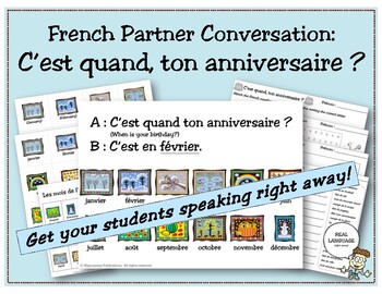 Preview of French Partner Conversation: C'est quand ton anniversaire? (les mois/months)