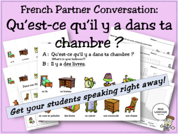 Preview of French Partner Conversation: Qu'est-ce qu'il y a dans ta chambre? (furniture)