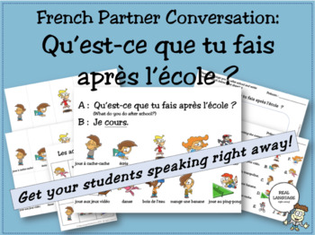 Preview of French Partner Conversation: Qu'est-ce que tu fais après l'école? (activities)