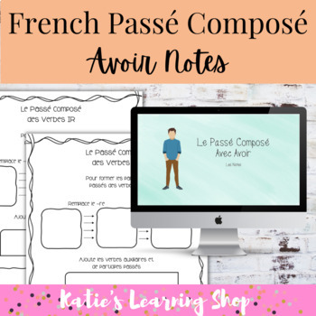 Preview of French Passé Composé with Avoir Google Slides Notes + Note Taking Guides