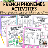 French Phonemes Activities and Assessment | French Phonolo