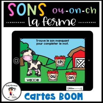 Preview of French Phonics BOOM Cards| Sons complexes à la ferme OU-ON-CH  Distance Learning
