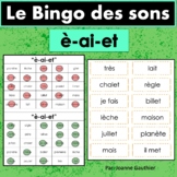 French Phonics Bingo: Le Bingo des sons: È-AI-ET