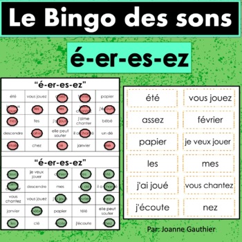 French Phonics Bingo Le Bingo Des Sons E Er Es Ez By Ms Joanne
